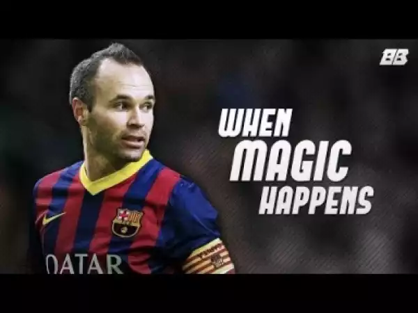 Video: Andres INIESTA ? When Magic Happens ? The Greatest Goals & Skills Ever
